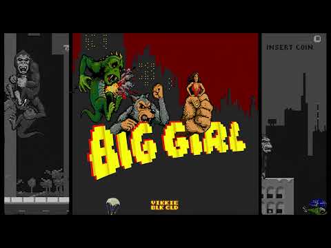 Vikkie x BLK CLD - BIG GIRL