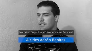 Alcides Aaron Benítez. Nutrición Deportiva y Entrenamiento Personal Alcides Aaron Benítez. Nutrición Deportiva y Entrenamiento Personal