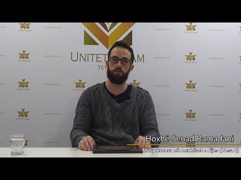 Mosprezenca në mexhliset e dijes (Pjesa 2) || Hoxhë Senad Ramadani