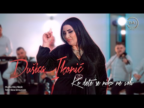 DUŠICA IKONIĆ -  K'O DETE SE NIKO NE VOLI (OFFICIAL VIDEO 2023)