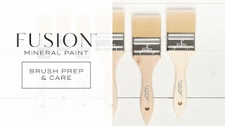 Brush Prep & Care