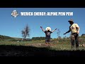 Merica Energy: Alpine Pew Pew