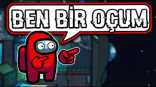 AMONG USTA NASIL OÇ OLUNUR? | Bu oyunda niye hile açıyıonuz amına koyim