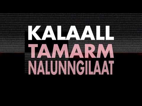 Anon - Kalaall Tamarm Nalunngilaat (feat. Taatsi)