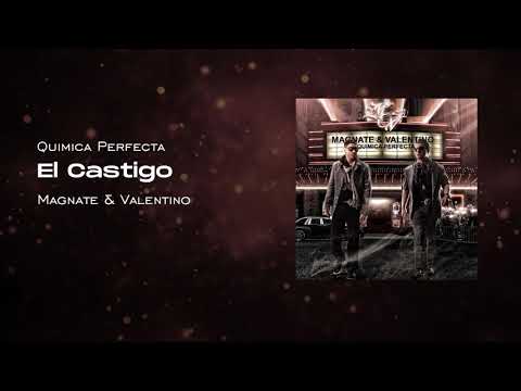 El Castigo - Magnate Y Valentino