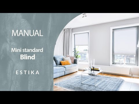 Estika's Mini Roller Blind - Non-invasive installation method. Step by step video manual.