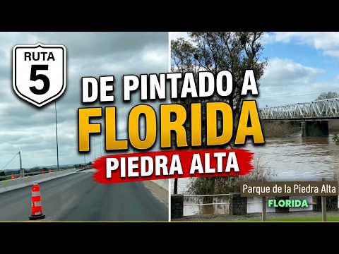 De Pintado a Florida por Ruta 5  llegamos a Piedra Alta