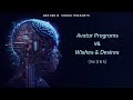 Doctah B. Sirius - Avatar Programs Vs. Wishes & Desires (live Q&A)