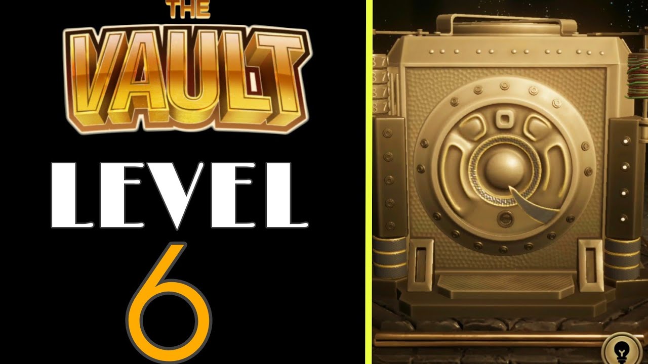 The Vault Level 6