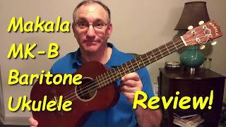 Video thumbnail for Makala MK-B Baritone Ukulele Review! by Steve's Strings