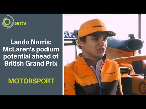 Lando Norris: McLaren's podium potential ahead of British Grand Prix