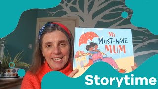 Storytime: Maudie Smith reads My Must-Have Mum