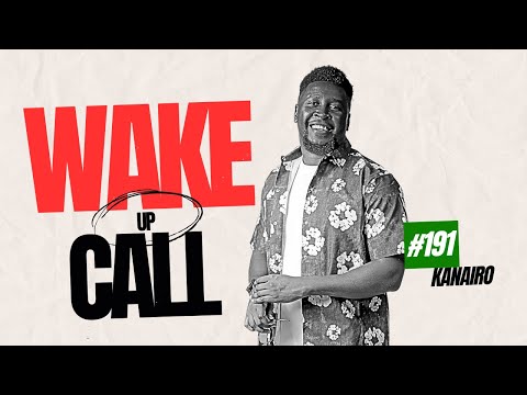 The Wake Up Call With Grauchi #191 Kanairo