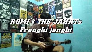 Download lagu Romi & The JAHATs - Fengki Jengki ( Goyang Bison ) Guitar Cover mp3 Download lagu Romi & The JAHATs - Fengki Jengki ( Goyang Bison ) Guitar Cover mp3