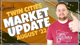 📊 AUGUST 2022 Real Estate Market Update: Twin Cities - Living in Minnesota w/ Joe Carmack
