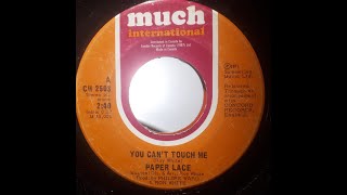 Paper Lace - You Can't Touch Me 1971 ((Stereo))