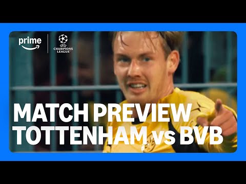 UEFA Champions League: Tottenham Hotspur vs. Borussia Dortmund – Alle Infos zum Top-Duell! ⚽🔥