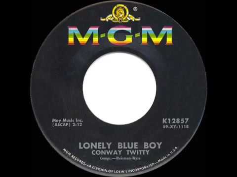 1960 HITS ARCHIVE  Lonely Blue Boy   Conway Twitty