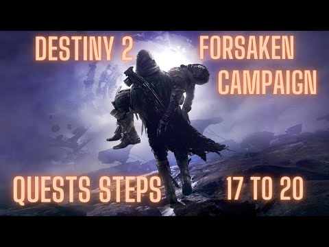 destiny 2 forsaken campaign walkthrough