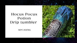 Witches brew drip tumbler
