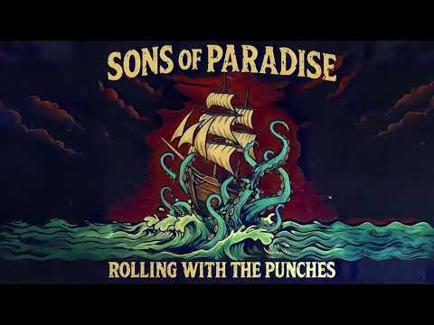 Sons of Paradise - "Rolling with the Punches" (Official Audio)