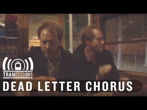Dead Letter Chorus - Yellow House | Tram Sessions