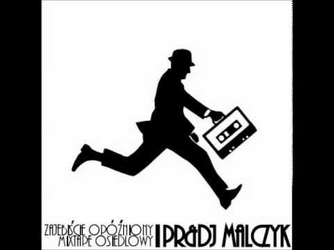 03. PR&DJ MALCZYK - PIĘŚCI W GÓRĘ