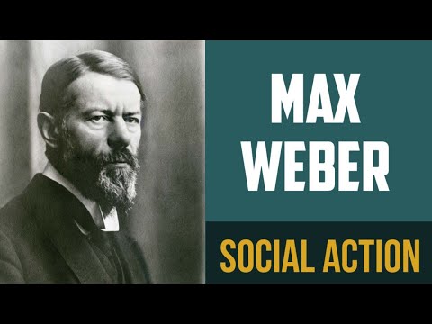 Max Weber | Social Action | Sociology