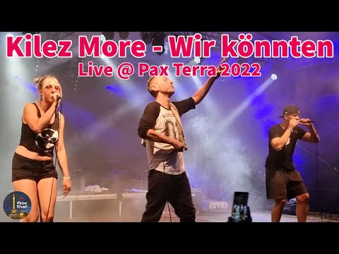 "Kilez More - Wir könnten" live @ Pax Terra 2022