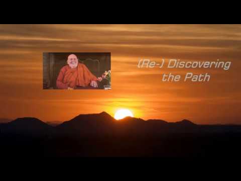 2017 Bhante  Discovers the Tranquilize/Relax Step - the key to eliminating Craving
