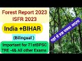 Forest Report 2023 Forest Report 2023 Indian Bihar IASPCS WARRIORS