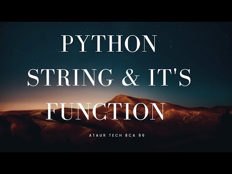 Mastering Python Strings Tips And Tricks Top 10 Python String Methods You Must Know