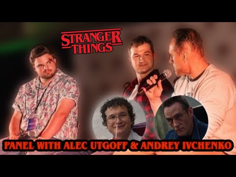 Stranger Things Panel | Alec Utgoff & Andrey Ivchenko