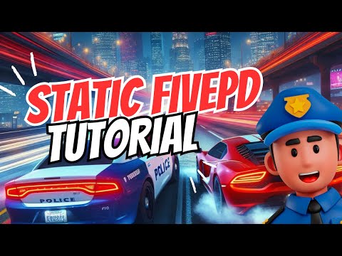 Static Fivepd Tutorial