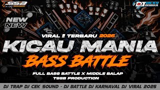 Download lagu DJ CEK SOUND KICAU MANIA BASS BATTLE X MIDDLE TEMPUR - TERBARU 2026 BY TSSB PRODUCTION mp3 Download lagu DJ CEK SOUND KICAU MANIA BASS BATTLE X MIDDLE TEMPUR - TERBARU 2026 BY TSSB PRODUCTION mp3