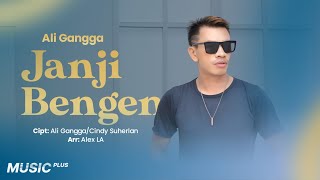 Download lagu Ali Gangga - Janji Bengen mp3