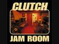 Clutch - Who Wants to Rock?