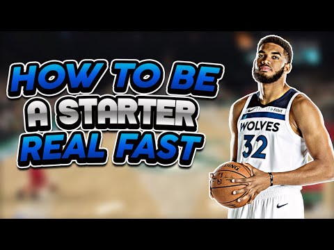 HOW TO BECOME A STARTER FAST IN NBA 2K19!