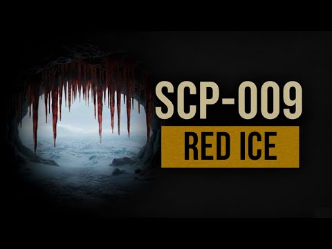 SCP-009 | Red Ice (Found Footage)