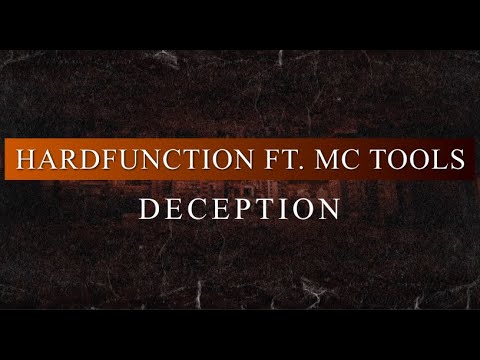 Hardfunction ft. MC Tools - Deception