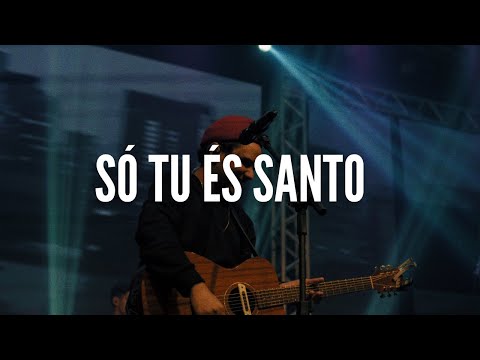Felipe Rodrigues - Só Tu És Santo | Ministração Ao Vivo