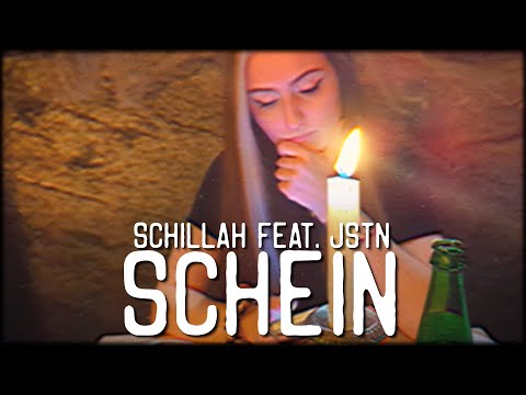 Schillah feat. JSTN - Schein [prod. von Schillah]
