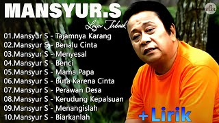 Download lagu TOP HITS MANSYUR. S [ Full Album] #lyrics #2024 mp3