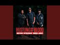 Hustling In My Blood