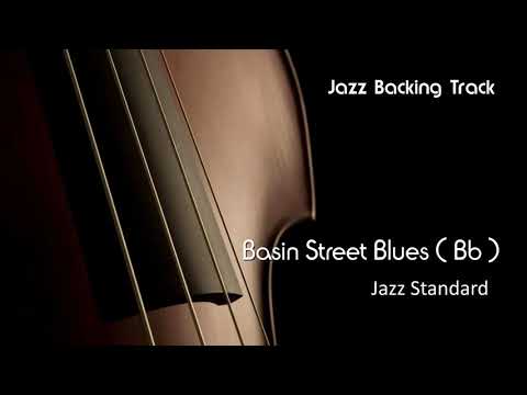 New Backing Track Basin Street Blues Bb ( new orleans ) Jazz Standard Play Along Mp3 Live Jazzing