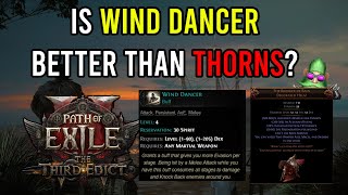 Wind Dancer Update - The Other Thorns Build Looks Good!  | Kalltorak Path of Exile 2