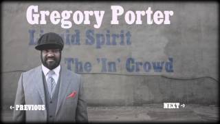 Gregory Porter - Liquid Spirit FULL ALBUM SAMPLER