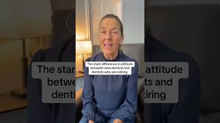 The stark difference in attitude between new dentists and retiring dentists