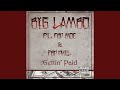 Gettin' paid (feat. FBP Moe & FBP Phil)