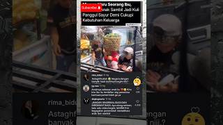 Download lagu Kejamnya dunia! perjuangan ibu untuk menafkahi anaknya #ibu #shorts #shortvideo mp3